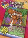 Dangerous Animals (Dover 3-D Coloring Book)