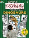Dinosaurs (Build A Poster Coloring Book)