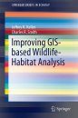 Improving GIS-based Wildlife-Habitat Analysis