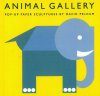 Animal Gallery: Popup Paper Sculptures