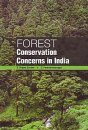 Forest Conservation Concerns in India