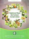 Medicinal Plant Germplasm Conservation