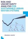 Risk and Uncertainty Analysis for Sustainable Urban Water Systems