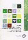 Global Plan of Action for the Conservation, Sustainable Use and Development of Forest Genetic Resources