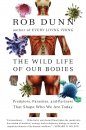 The Wild Life of Our Bodies