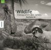 Wildlife Fotografien des Jahres, Portfolio 24 [Wildlife Photographer of the Year, Portfolio 24]