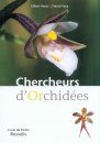 Chercheurs d'Orchidées [Field Guide to Orchids]