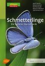 Schmetterlinge: Die Tagfalter Deutschland [The Butterflies of Germany]