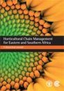 Horticultural Chain Management for Eastern and Southern Africa: A Theoretical Manual