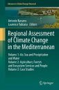 Regional Assessment of Climate Change in the Mediterranean (3-Volume Set)