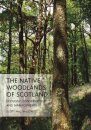 The Native Woodlands of Scotland