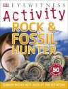 DK Eyewitness Activity: Rock & Fossil Hunter