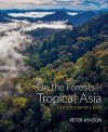 On the Forests of Tropical Asia
