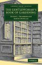 The Gentlewoman's Book of Gardening