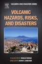 Volcanic Hazards, Risks, and Disasters