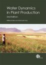 Water Dynamics in Plant Production
