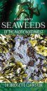 Field Guide to Seaweeds of the Pacific Northwest