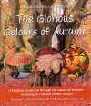 The Glorious Colours of Autumn (Region B)
