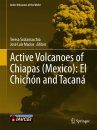 Active Volcanoes of Chiapas (Mexico)