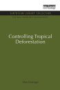 Controlling Tropical Deforestation