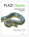 Fauna ČR: Plazi, Reptilia  [Reptile Fauna of the Czech Republic]