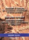 European Bark and Ambrosia Beetles: Types, Characteristics and Identification of Mating Systems / Scolitidi d'Europa: Tipi, Caratteristiche e Riconoscimento dei Sistemi Riproduttivi