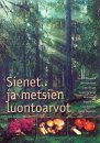 Sienet ja Metsien Luontoarvot [Mushrooms and the Natural Value of Forests]