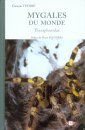 Mygales du Monde [Tarantulas of the World]