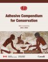 Adhesive Compendium for Conservation