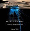 Australasian Nature Photography: ANZANG Eleventh Edition