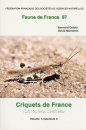 Faune de France, Volume 97: Criquets de France, Volume 1, fascicule A et B (Orthoptera: Caelifera) (2-Volume Set)