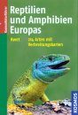 Reptilien und Amphibien Europas [Reptiles and Amphibians of Europe]