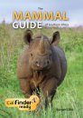The Mammal Guide of Southern Africa (Book Only)