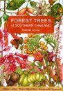 Forest Trees of Southern Thailand, Volume 1
