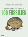Die Geschichte des Lebens in 100 Fossilien [A History of Life in 100 Fossils]