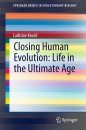 Closing Human Evolution