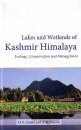 Lakes and Wetlands of Kashmir Himalaya