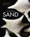 The Secrets of Sand
