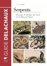 Serpents d'Europe, d'Afrique du Nord et du Moyen-Orient [Snakes of Europe, North Africa and the Middle East]