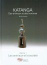Katanga: Des Animaux et des Hommes [Katanga: The Animals and the People] (2-Volume Set)