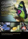 Ghana's Other Gold: Butterflies of the Ghanaian Rainforest (All Regions)