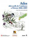 Catalan Winter Bird Atlas 2006-2009 / Atles dels Ocells de Catalunya a l'Hivern 2006-2009