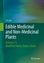 Edible Medicinal and Non Medicinal Plants, Volume 11: Modified Stems, Roots, Bulbs