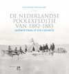 De Nederlandse Poolexpeditie van 1882-1883: Overwintering op een IJsschots [The Dutch Polar Expedition of 1882-1883: Wintering on an Ice Floe]