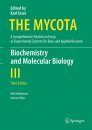 The Mycota, Volume 3: Biochemistry and Molecular Biology