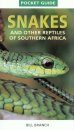 Struik Pocket Guide: Snakes and Other Reptiles of Southern Africa