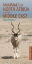 Pocket Photo Guide to the Mammals of North Africa and the Middle East