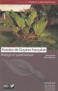 Aracées de Guyane Française [Araceae of French Guiana]