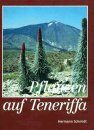 Pflanzen auf Teneriffa [Plants of Tenerife]