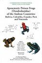 Aposematic Poison Frogs (Dendrobatidae) of the Andean Countries
